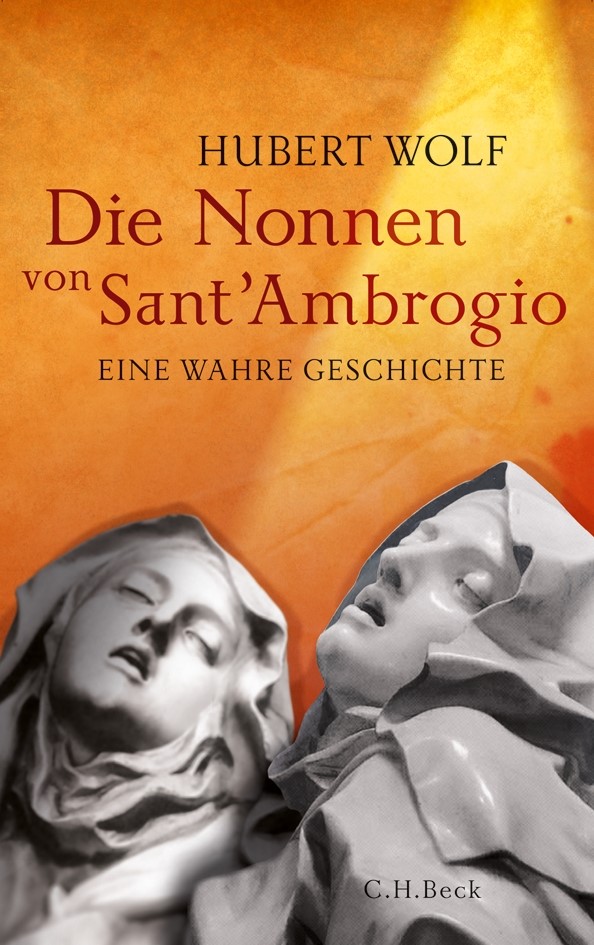 Cover: Wolf, Hubert, Die Nonnen von Sant'Ambrogio