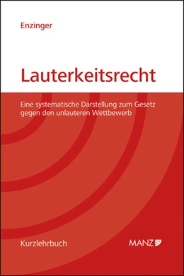 Abbildung von Enzinger | Lauterkeitsrecht | 1. Auflage | 2012 | beck-shop.de