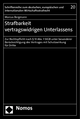 Abbildung von Bergmann | Strafbarkeit vertragswidrigen Unterlassens | 1. Auflage | 2012 | 20 | beck-shop.de