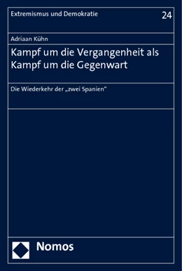 Abbildung von Kühn | Kampf um die Vergangenheit als Kampf um die Gegenwart | 1. Auflage | 2012 | 24 | beck-shop.de