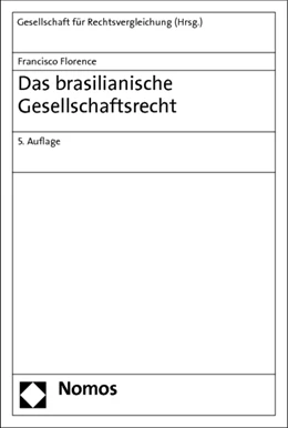 Abbildung von Gesellschaft für Rechtsvergleichung (Hrsg.) | Das brasilianische Gesellschaftsrecht | 5. Auflage | 2012 | beck-shop.de