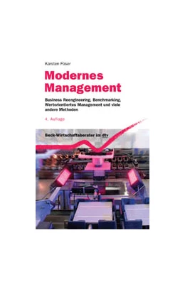 Abbildung von Füser | Modernes Management | 4. Auflage | 2007 | 50809 | beck-shop.de