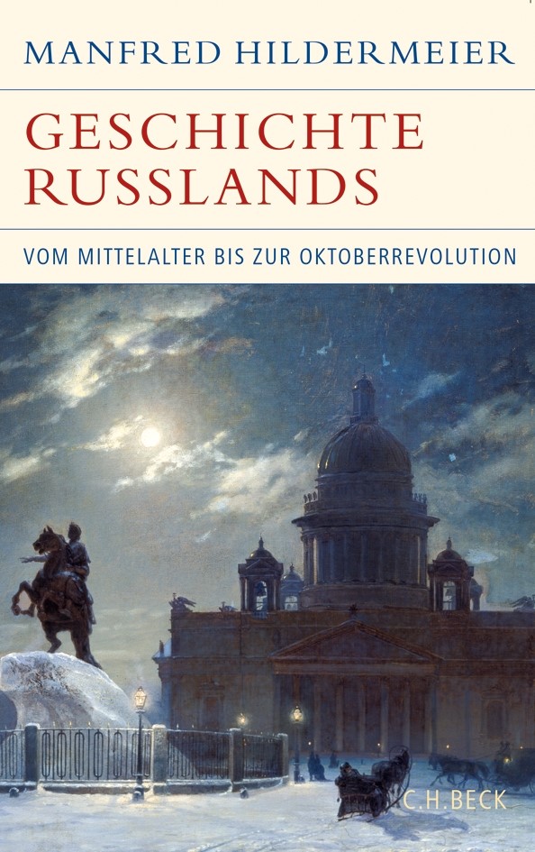 Cover: Hildermeier, Manfred, Geschichte Russlands