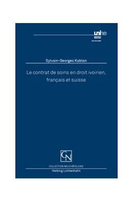 Abbildung von Kablan | Le contrat de soins en droit ivoirien, français et suisse | 1. Auflage | 2012 | beck-shop.de