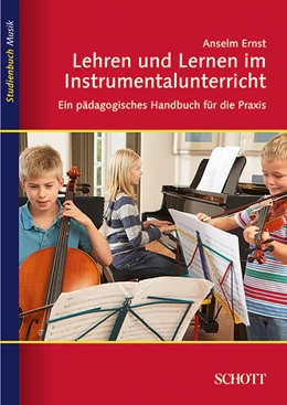 Abbildung von Ernst | Lehren und Lernen im Instrumentalunterricht | 1. Auflage | 1999 | beck-shop.de