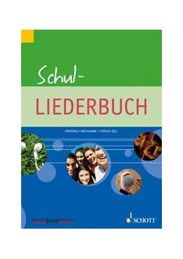 Abbildung von Sell / Neumann | Schul-Liederbuch | 1. Auflage | 2011 | beck-shop.de