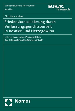Abbildung von Steiner | Friedenskonsolidierung durch Verfassungsgerichtsbarkeit in Bosnien und Herzegowina | 1. Auflage | 2015 | 28 | beck-shop.de