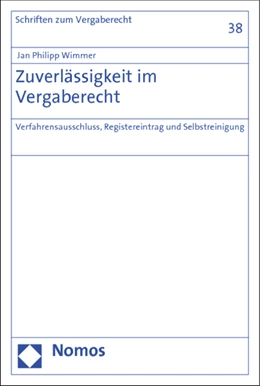 Abbildung von Wimmer | Zuverlässigkeit im Vergaberecht | 1. Auflage | 2012 | 38 | beck-shop.de