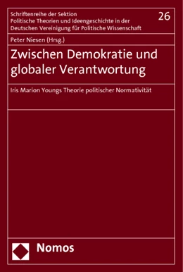 Abbildung von Niesen (Hrsg.) | Zwischen Demokratie und globaler Verantwortung | 1. Auflage | 2013 | 26 | beck-shop.de