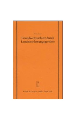 Abbildung von Dreier | Grundrechtsschutz durch Landesverfassungsgerichte | 1. Auflage | 2000 | 163 | beck-shop.de