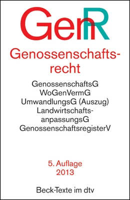 Abbildung von Glenk | Genossenschaftsrecht: GenR • Textausgabe | 5. Auflage | 2013 | 5584 | beck-shop.de