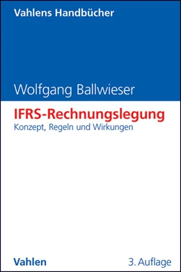 Abbildung von Ballwieser | IFRS-Rechnungslegung | 3. Auflage | 2013 | beck-shop.de