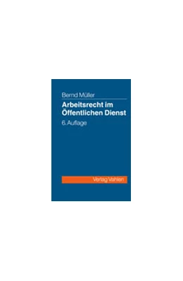 Abbildung von Müller / Preis | Arbeitsrecht im öffentlichen Dienst | 6. Auflage | 2006 | beck-shop.de