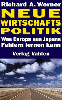Abbildung von Werner | Neue Wirtschaftspolitik | 1. Auflage | 2007 | beck-shop.de