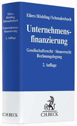 Abbildung von Eilers / Rödding | Unternehmensfinanzierung | 2. Auflage | 2014 | beck-shop.de