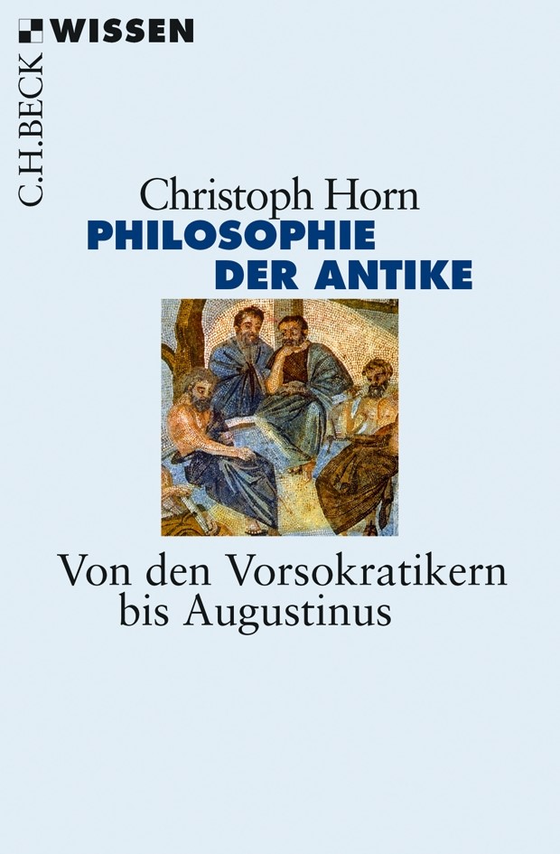 Cover: Horn, Christoph, Philosophie der Antike