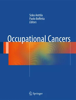 Abbildung von Anttila / Boffetta | Occupational Cancers | 1. Auflage | 2014 | beck-shop.de