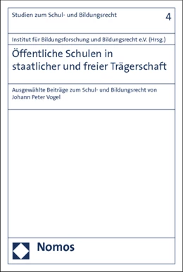Abbildung von Öffentliche Schulen in staatlicher und freier Trägerschaft | 1. Auflage | 2012 | 4 | beck-shop.de