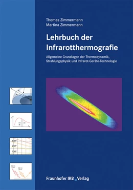 Abbildung von Zimmermann | Lehrbuch der Infrarotthermografie | 1. Auflage | 2012 | beck-shop.de