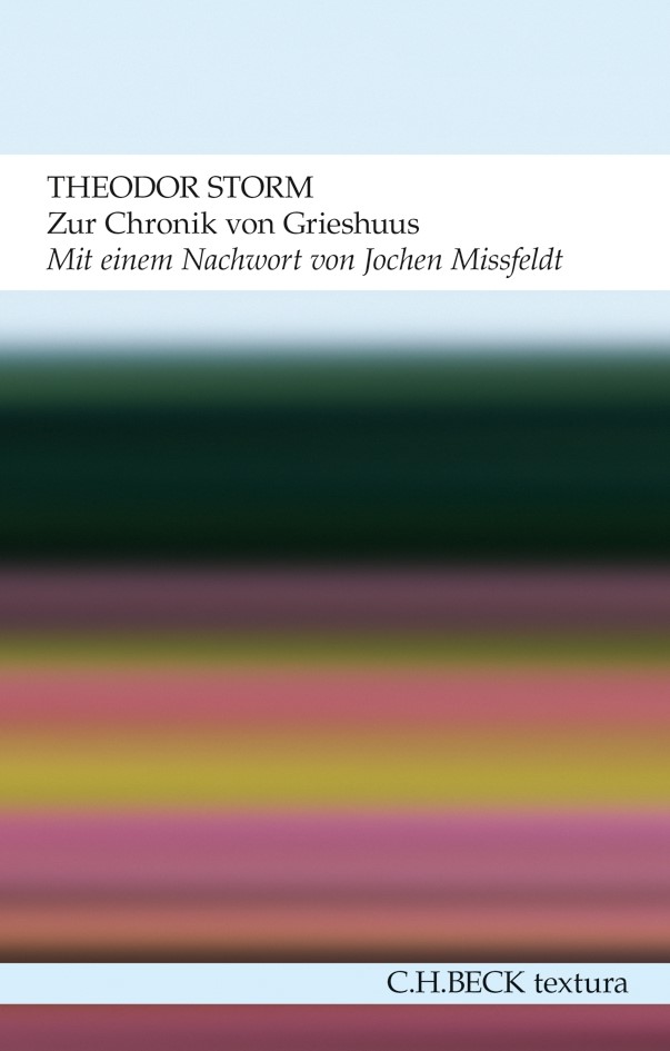 Cover: Storm, Theodor, Zur Chronik von Grieshuus