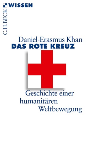 Cover: Daniel-Erasmus Khan, Das Rote Kreuz