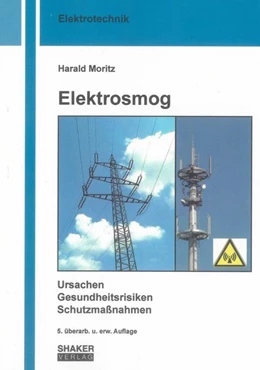 Abbildung von Moritz | Elektrosmog | 5. Auflage | 2011 | beck-shop.de