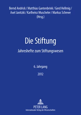 Abbildung von Andrick / Janitzki | Die Stiftung | 1. Auflage | 2012 | 6 | beck-shop.de