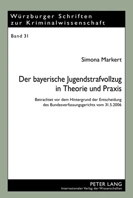 Abbildung von Markert | Der bayerische Jugendstrafvollzug in Theorie und Praxis | 1. Auflage | 2012 | 31 | beck-shop.de