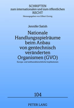 Abbildung von Satish | Nationale Handlungsspielräume beim Anbau von gentechnisch veränderten Organismen (GVO) | 1. Auflage | 2012 | 104 | beck-shop.de