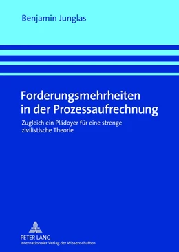 Abbildung von Junglas | Forderungsmehrheiten in der Prozessaufrechnung | 1. Auflage | 2012 | beck-shop.de
