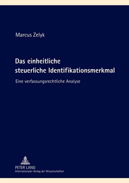 Abbildung von Zelyk | Das einheitliche steuerliche Identifikationsmerkmal | 1. Auflage | 2012 | beck-shop.de