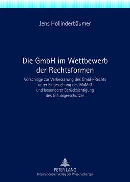 Abbildung von Hollinderbäumer | Die GmbH im Wettbewerb der Rechtsformen | 1. Auflage | 2012 | beck-shop.de