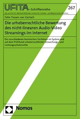 Abbildung von von Gerlach | Die urheberrechtliche Bewertung des nicht-linearen Audio-Video Streamings im Internet | 1. Auflage | 2012 | 267 | beck-shop.de