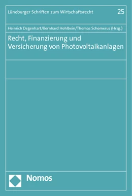 Abbildung von Degenhart / Hohlbein | Recht, Finanzierung und Versicherung von Photovoltaikanlagen | 1. Auflage | 2012 | 25 | beck-shop.de
