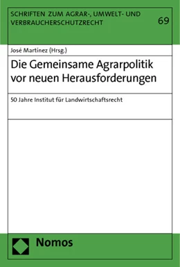 Abbildung von Martínez | Die Gemeinsame Agrarpolitik vor neuen Herausforderungen | 1. Auflage | 2012 | 69 | beck-shop.de