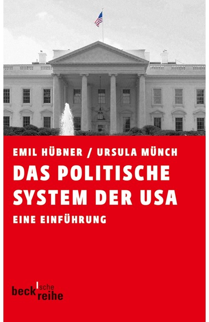 Cover: Emil Hübner|Ursula Münch, Das politische System der USA