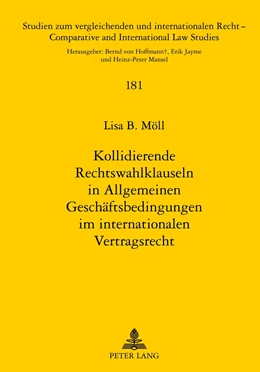 Abbildung von Möll | Kollidierende Rechtswahlklauseln in Allgemeinen Geschäftsbedingungen im internationalen Vertragsrecht | 1. Auflage | 2012 | 181 | beck-shop.de