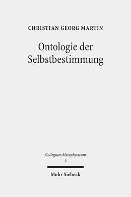 Abbildung von Martin | Ontologie der Selbstbestimmung | 1. Auflage | 2012 | 5 | beck-shop.de