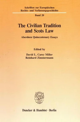 Abbildung von Carey Miller / Zimmermann | The Civilian Tradition and Scots Law | 1. Auflage | 1997 | 20 | beck-shop.de