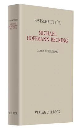 Abbildung von Festschrift für Michael Hoffmann-Becking zum 70. Geburtstag | 1. Auflage | 2013 | beck-shop.de