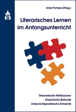 Abbildung von Pompe | Literarisches Lernen im Anfangsunterricht | 3. Auflage | 2016 | beck-shop.de