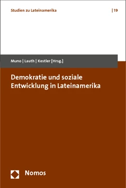 Abbildung von Muno / Lauth | Demokratie und soziale Entwicklung in Lateinamerika | 1. Auflage | 2012 | 19 | beck-shop.de