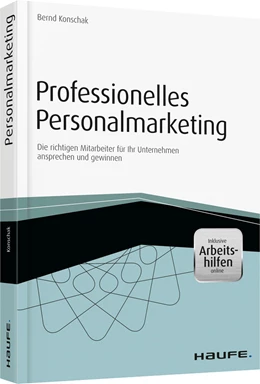 Abbildung von Konschak | Professionelles Personalmarketing – inkl. Arbeitshilfen online | 1. Auflage | 2014 | beck-shop.de