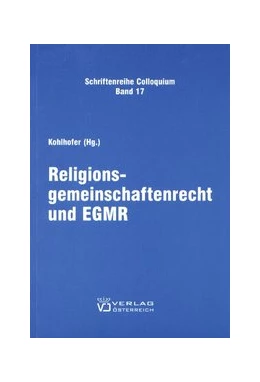 Abbildung von Kohlhofer | Religionsgemeinschaftenrecht und EGMR | 1. Auflage | 2009 | 17 | beck-shop.de