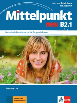 Abbildung von Mittelpunkt neu B2.1. Lehr- und Arbeitsbuch | 1. Auflage | 2012 | beck-shop.de