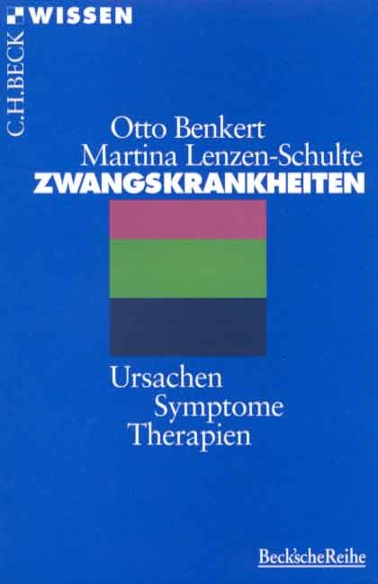 Cover: Benkert, Otto / Lenzen-Schulte, Martina, Zwangskrankheiten