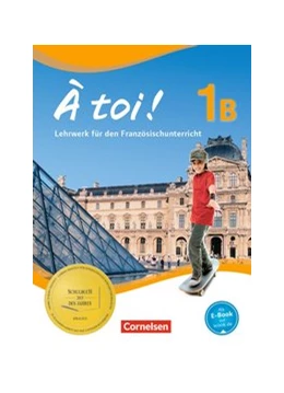 Abbildung von Gregor / Héloury | À toi! 1B Schülerbuch | 1. Auflage | 2012 | beck-shop.de