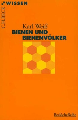 Cover: Weiß, Karl, Bienen und Bienenvölker