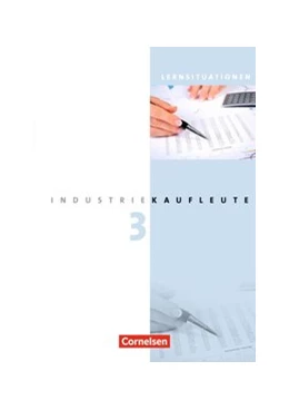 Abbildung von Hinterthür / Johannsen | Industriekaufleute - Ausgabe 2011 - 3. Ausbildungsjahr: Lernfelder 10-12 | 1. Auflage | 2012 | beck-shop.de