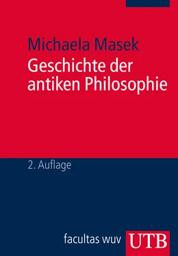Abbildung von Masek | Geschichte der antiken Philosophie | 2. Auflage | 2012 | 3826 | beck-shop.de